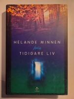 Helande minnen fr&aring;n tidigare liv