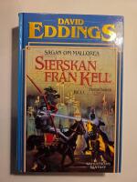 Sierskan fr&aring;n Kell - Sagan om Mallorea 5