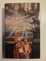 Drakarnas imperium : [tv&aring; civilisationer, ett &ouml;de]