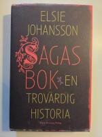 Sagas bok : en trov&auml;rdig historia