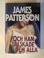 Och han &auml;lskade dem alla