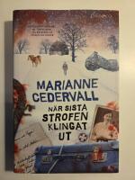 N&auml;r sista strofen klingat ut