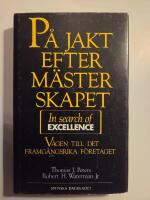 P&aring; jakt efter m&auml;sterskapet : v&auml;gen till det framg&aring;ngsrika f&ouml;retaget