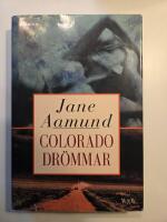 Coloradodr&ouml;mmar : roman