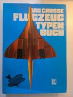 Das grosse Flugzeugtypenbuch
