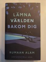L&auml;mna v&auml;rlden bakom dig