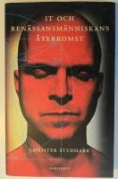 IT och ren&auml;ssansm&auml;nniskans &aring;terkomst