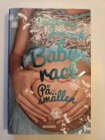 Babyrace. P&aring; sm&auml;llen