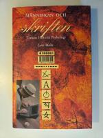 M&auml;nniskan och skriften : tecken, historia, psykologi