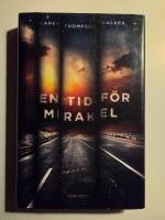 En tid f&ouml;r mirakel