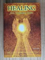 Healing fr&aring;n visdomens k&auml;lla : hela ditt sinne - hela ditt liv
