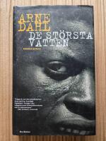 De st&ouml;rsta vatten : kriminalroman