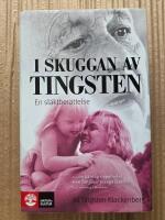 I skuggan av Tingsten : en sl&auml;ktber&auml;ttelse