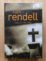 Rendell, Ruth/G&auml;lla f&ouml;r d&ouml;d