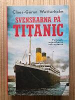 Svenskarna p&aring; Titanic