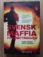 Svensk Maffia forts&auml;ttningen