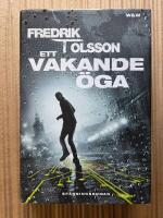 Ett vakande &ouml;ga