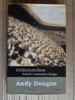 D&ouml;dsmatchen : Fotboll i nazismens skugga