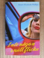 Inte n&aring;gon sn&auml;ll flicka