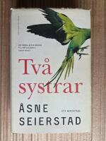 Två systrar : ett reportage