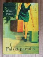 Falskt paradis : roman