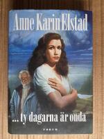 ... ty dagarna &auml;r onda