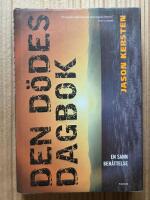 Den d&ouml;des dagbok : en sann ber&auml;ttelse