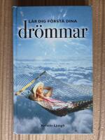 L&auml;r dig f&ouml;rst&aring; dina dr&ouml;mmar