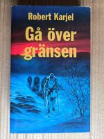 G&aring; &ouml;ver gr&auml;nsen