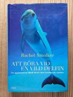 Att r&ouml;ra vid en vild delfin