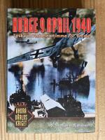 Norge 9 april 1940 : tyska invasionen timme f&ouml;r timme