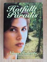 Hotfullt paradis : roman