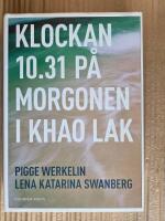 Klockan 10.31 p&aring; morgonen i Khao Lak