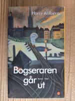 Bogseraren g&aring;r ut : roman