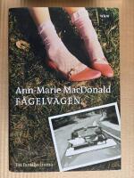 F&aring;gelv&auml;gen : ett familjedrama