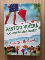 Pastor Viveka och hundra&aring;rsjubileet