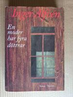 En moder har fyra d&ouml;ttrar : roman