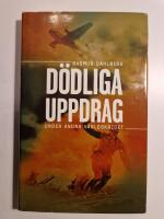 D&ouml;dliga uppdrag under andra v&auml;rldskriget