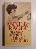 Jag ska g&ouml;ra dig s&aring; lycklig