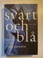 Svart och bl&aring; : [roman]