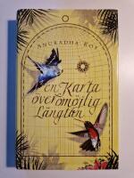 En karta över omöjlig längtan