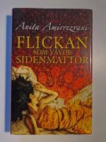 Flickan som v&auml;vde sidenmattor