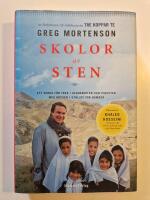 Skolor av sten : att verka f&ouml;r fred i Afghanistan och Pakistan med b&ouml;cker i st&auml;llet f&ouml;r bomber