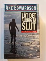 L&aring;t det aldrig ta slut