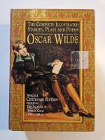 The complete illustrated stories, plays & poems of Oscar Wilde