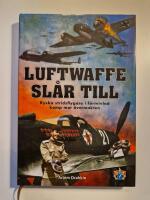 Luftwaffe sl&aring;r till : Ryska stridsflygare i f&ouml;rtvivlad kamp mot &ouml;vermakten