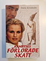 Kambyses f&ouml;rlorade skatt