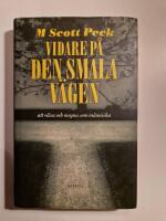 Vidare p&aring; den smala v&auml;gen