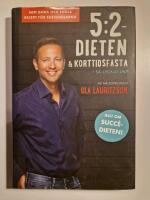5:2 dieten & korttidsfasta : s&aring; lyckas du!