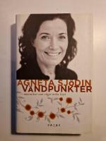 V&auml;ndpunkter : m&auml;nniskor som v&aring;gat m&ouml;ta livet